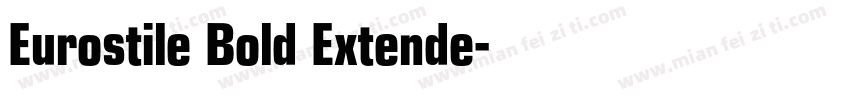 Eurostile Bold Extende字体转换